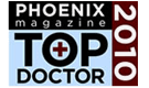 top doctor in 2010 phoenix magazine top doctor